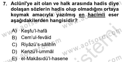 Hadis Tarihi ve Usulü Dersi 2025 - 2026 Yılı Yaz Okulu Sınav Soruları 7. Soru