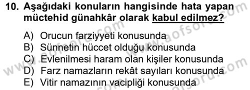 İslam Hukukuna Giriş Dersi 2012 - 2013 Yılı (Final) Dönem Sonu Sınav Soruları 10. Soru