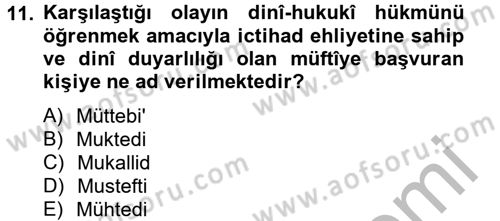 İslam Hukukuna Giriş Dersi 2012 - 2013 Yılı (Final) Dönem Sonu Sınav Soruları 11. Soru