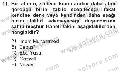 İslam Hukukuna Giriş Dersi 2012 - 2013 Yılı Tek Ders Sınav Soruları 11. Soru