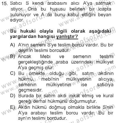 İslam Hukukuna Giriş Dersi 2012 - 2013 Yılı Tek Ders Sınav Soruları 15. Soru