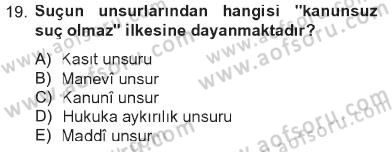İslam Hukukuna Giriş Dersi 2012 - 2013 Yılı Tek Ders Sınav Soruları 19. Soru