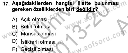 İslam Hukukuna Giriş Dersi 2013 - 2014 Yılı (Vize) Ara Sınav Soruları 17. Soru