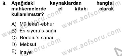 İslam Hukukuna Giriş Dersi 2013 - 2014 Yılı (Vize) Ara Sınav Soruları 8. Soru