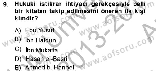 İslam Hukukuna Giriş Dersi 2013 - 2014 Yılı (Vize) Ara Sınav Soruları 9. Soru