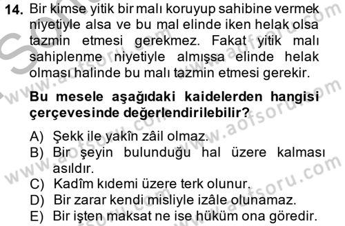 İslam Hukukuna Giriş Dersi 2013 - 2014 Yılı (Final) Dönem Sonu Sınav Soruları 14. Soru