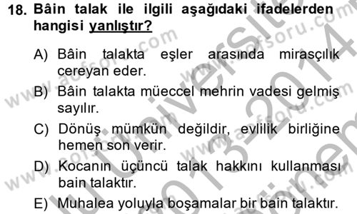 İslam Hukukuna Giriş Dersi 2013 - 2014 Yılı (Final) Dönem Sonu Sınav Soruları 18. Soru