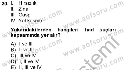 İslam Hukukuna Giriş Dersi 2013 - 2014 Yılı (Final) Dönem Sonu Sınav Soruları 20. Soru