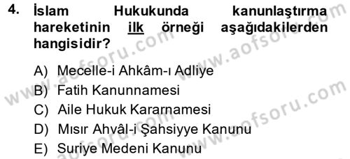 İslam Hukukuna Giriş Dersi 2013 - 2014 Yılı (Final) Dönem Sonu Sınav Soruları 4. Soru