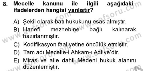 İslam Hukukuna Giriş Dersi 2014 - 2015 Yılı (Vize) Ara Sınav Soruları 8. Soru