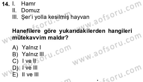 İslam Hukukuna Giriş Dersi 2014 - 2015 Yılı (Final) Dönem Sonu Sınav Soruları 14. Soru
