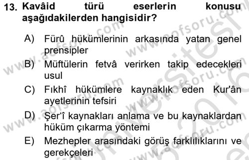 İslam Hukukuna Giriş Dersi 2015 - 2016 Yılı (Final) Dönem Sonu Sınav Soruları 13. Soru