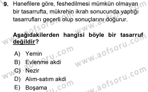 İslam Hukukuna Giriş Dersi 2015 - 2016 Yılı (Final) Dönem Sonu Sınav Soruları 9. Soru