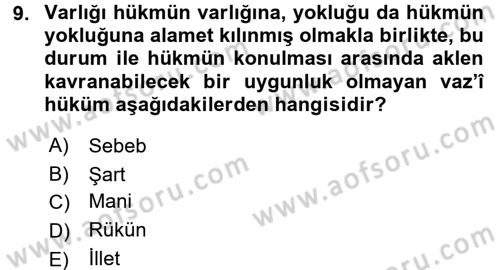 İslam Hukukuna Giriş Dersi 2015 - 2016 Yılı Tek Ders Sınav Soruları 9. Soru