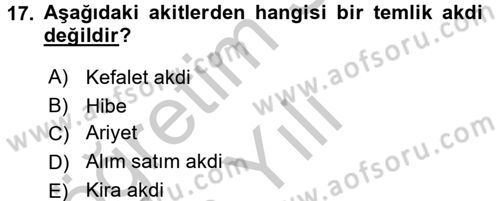 İslam Hukukuna Giriş Dersi 2016 - 2017 Yılı 3 Ders Sınav Soruları 17. Soru