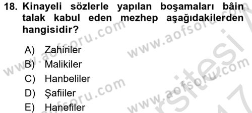 İslam Hukukuna Giriş Dersi 2016 - 2017 Yılı (Final) Dönem Sonu Sınav Soruları 18. Soru