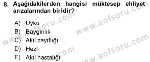 İslam Hukukuna Giriş Dersi 2016 - 2017 Yılı (Final) Dönem Sonu Sınav Soruları 8. Soru