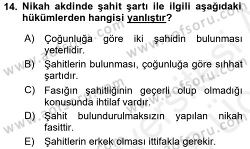 İslam Hukukuna Giriş Dersi 2017 - 2018 Yılı 3 Ders Sınav Soruları 14. Soru