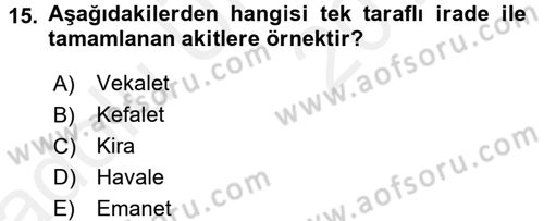 İslam Hukukuna Giriş Dersi 2017 - 2018 Yılı 3 Ders Sınav Soruları 15. Soru