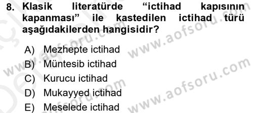 İslam Hukukuna Giriş Dersi 2017 - 2018 Yılı 3 Ders Sınav Soruları 8. Soru