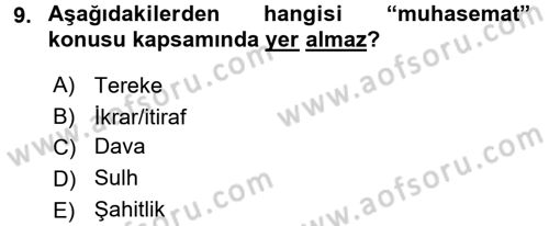 İslam Hukukuna Giriş Dersi 2017 - 2018 Yılı 3 Ders Sınav Soruları 9. Soru