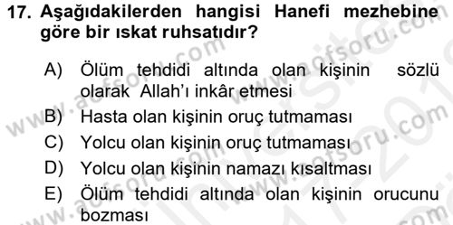 İslam Hukukuna Giriş Dersi 2017 - 2018 Yılı (Vize) Ara Sınav Soruları 17. Soru