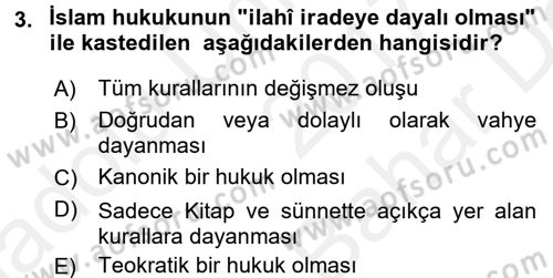 İslam Hukukuna Giriş Dersi 2017 - 2018 Yılı (Vize) Ara Sınav Soruları 3. Soru