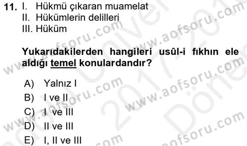 İslam Hukukuna Giriş Dersi 2017 - 2018 Yılı (Final) Dönem Sonu Sınav Soruları 11. Soru