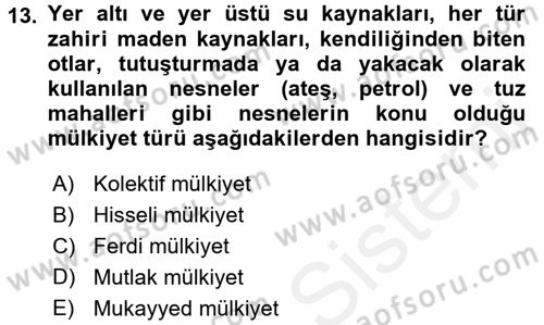 İslam Hukukuna Giriş Dersi 2017 - 2018 Yılı (Final) Dönem Sonu Sınav Soruları 13. Soru