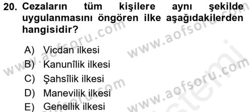 İslam Hukukuna Giriş Dersi 2017 - 2018 Yılı (Final) Dönem Sonu Sınav Soruları 20. Soru