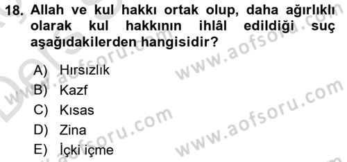 İslam Hukukuna Giriş Dersi 2018 - 2019 Yılı 3 Ders Sınav Soruları 18. Soru