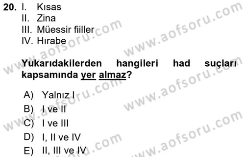 İslam Hukukuna Giriş Dersi 2018 - 2019 Yılı 3 Ders Sınav Soruları 20. Soru