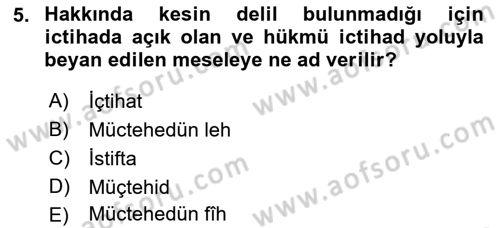 İslam Hukukuna Giriş Dersi 2018 - 2019 Yılı 3 Ders Sınav Soruları 5. Soru