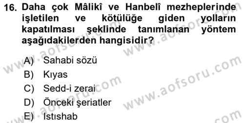 İslam Hukukuna Giriş Dersi 2018 - 2019 Yılı (Vize) Ara Sınav Soruları 16. Soru