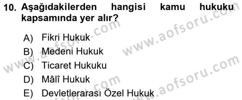 İslam Hukukuna Giriş Dersi 2018 - 2019 Yılı (Final) Dönem Sonu Sınav Soruları 10. Soru