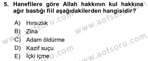 İslam Hukukuna Giriş Dersi 2018 - 2019 Yılı (Final) Dönem Sonu Sınav Soruları 5. Soru