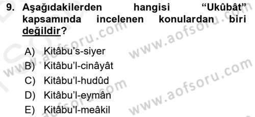 İslam Hukukuna Giriş Dersi 2018 - 2019 Yılı (Final) Dönem Sonu Sınav Soruları 9. Soru