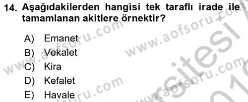 İslam Hukukuna Giriş Dersi 2018 - 2019 Yılı Yaz Okulu Sınav Soruları 14. Soru