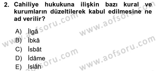 İslam Hukukuna Giriş Dersi 2018 - 2019 Yılı Yaz Okulu Sınav Soruları 2. Soru