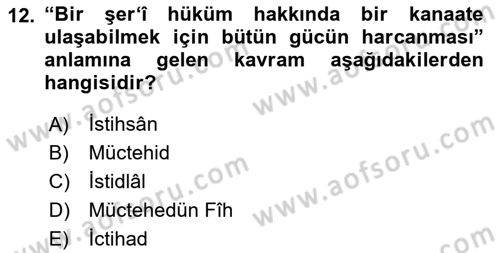 İslam Hukukuna Giriş Dersi 2020 - 2021 Yılı Yaz Okulu Sınav Soruları 12. Soru