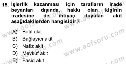 İslam Hukukuna Giriş Dersi 2020 - 2021 Yılı Yaz Okulu Sınav Soruları 15. Soru