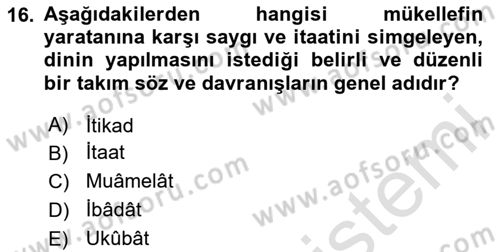 İslam Hukukuna Giriş Dersi 2020 - 2021 Yılı Yaz Okulu Sınav Soruları 16. Soru