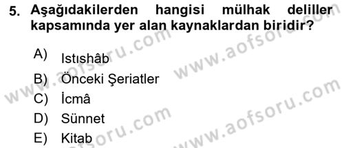 İslam Hukukuna Giriş Dersi 2020 - 2021 Yılı Yaz Okulu Sınav Soruları 5. Soru