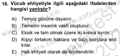 İslam Hukukuna Giriş Dersi 2021 - 2022 Yılı (Vize) Ara Sınav Soruları 18. Soru