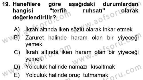 İslam Hukukuna Giriş Dersi 2021 - 2022 Yılı (Vize) Ara Sınav Soruları 19. Soru