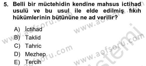 İslam Hukukuna Giriş Dersi 2021 - 2022 Yılı (Vize) Ara Sınav Soruları 5. Soru
