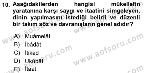 İslam Hukukuna Giriş Dersi 2021 - 2022 Yılı (Final) Dönem Sonu Sınav Soruları 10. Soru