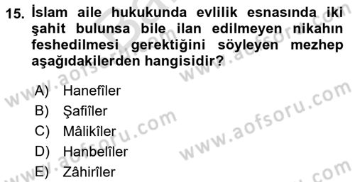 İslam Hukukuna Giriş Dersi 2021 - 2022 Yılı (Final) Dönem Sonu Sınav Soruları 15. Soru