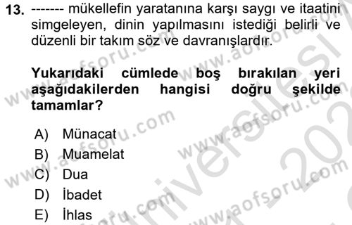 İslam Hukukuna Giriş Dersi 2021 - 2022 Yılı Yaz Okulu Sınavı 13. Soru