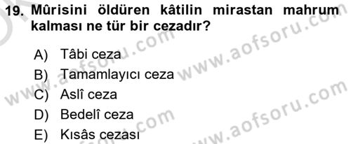 İslam Hukukuna Giriş Dersi 2022 - 2023 Yılı Yaz Okulu Sınav Soruları 19. Soru